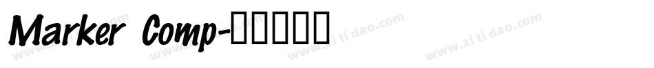 Marker Comp字体转换